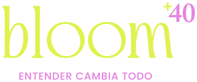 bloom +40 · Entender cambia todo